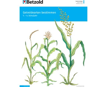 Betzold thematic booklet “Identifying Grain Types”