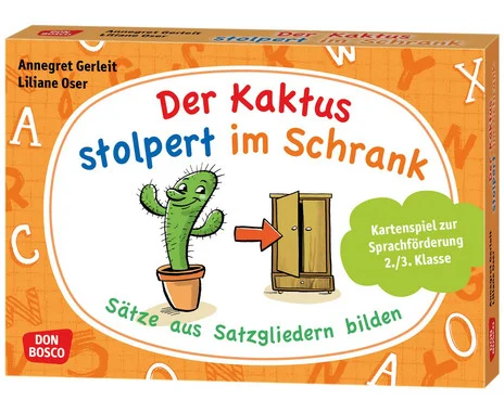 The cactus stumbles in the cupboard – forming sentences from sentence elements