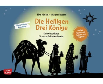 The Three Wise Men. A story for our shadow puppet theater