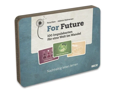 For Future – 100 Impulse Cards for a World in Transition